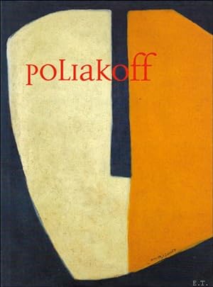 Imagen del vendedor de Poliakoff. A Retrospective a la venta por BOOKSELLER  -  ERIK TONEN  BOOKS