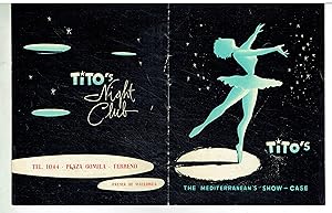 Tito's. The mediterranean's Show-Case. Programa publicitario del célebre cabaret mallorquín.