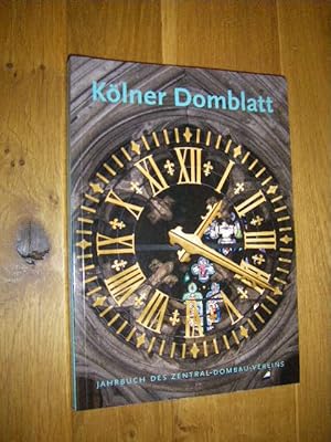 Kölner Domblatt. Zentralblatt des Zentral-Dombau-Vereins. Dreiundachtzigste (83.) Folge 2018