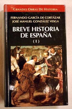 Imagen del vendedor de BREVE HISTORIA DE ESPAÑA I a la venta por Trotalibros LIBRERÍA LOW COST
