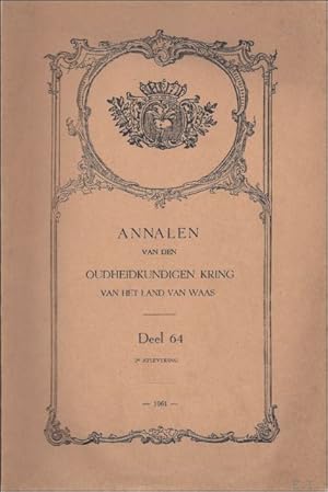 Imagen del vendedor de ANNALEN VAN DEN OUDHEIDKUNDIGEN KRING VAN HET LAND VAN WAAS.deel 64 (2e aflevering). a la venta por BOOKSELLER  -  ERIK TONEN  BOOKS