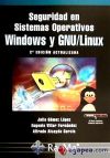 Bild des Verkufers fr SEGURIDAD EN SISTEMAS OPERATIVOS WINDOWS Y LINUX. 2 EDICIN ACTUALIZADA zum Verkauf von Agapea Libros