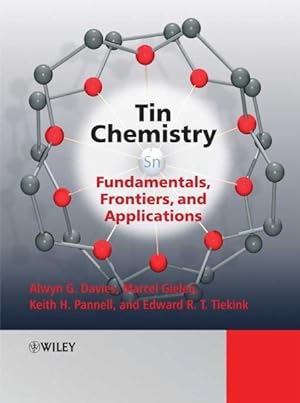 Seller image for Tin Chemistry : Fundamentals, Frontiers and Applications for sale by GreatBookPrices