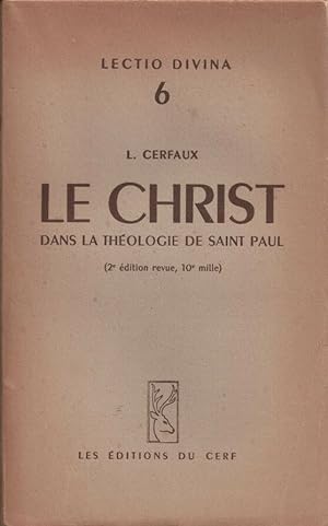 Le Christ dans la théologie de saint Paul