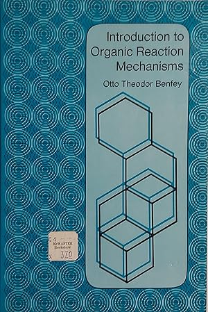 Imagen del vendedor de Introduction to Organic Reaction Mechanisms a la venta por Mister-Seekers Bookstore