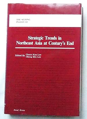 Seller image for Strategic Trends in Northeast Asia at Century's End for sale by Transformer