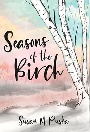 Seller image for Seasons of the Birch for sale by moluna
