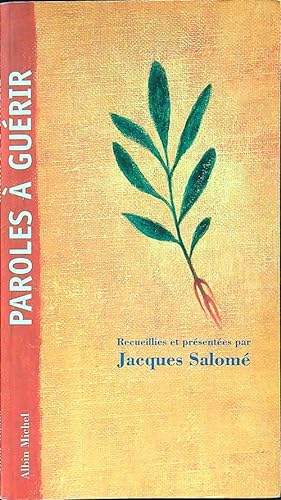 Seller image for Paroles a Guerir for sale by Librodifaccia