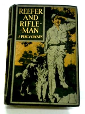 Seller image for Reefer And Rifleman: A Tale Of The Two Services for sale by World of Rare Books