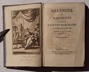 Giannina di Manchester di Madama Lefebure Marchand autrice del Luciano. Traduzione dal Francese