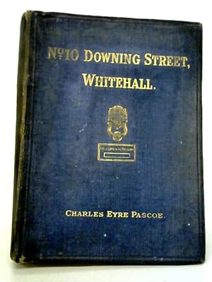 Seller image for No. 10 Downing Street, Whitehall: Its History And Associations. for sale by World of Rare Books