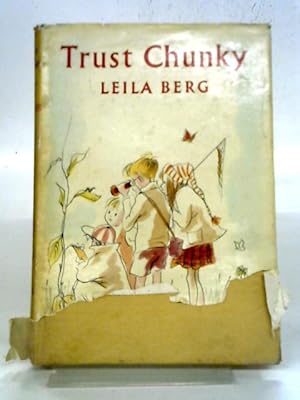 Imagen del vendedor de Trust Chunky a la venta por World of Rare Books