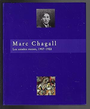 Marc Chagall : Les années russes, 1907-1922