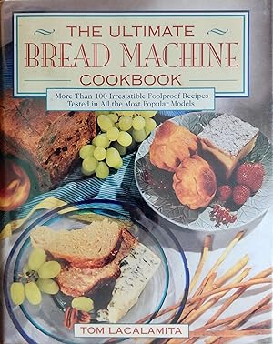 Seller image for The Ultimate Bread Machine Cookbook for sale by Canford Book Corral