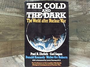 Immagine del venditore per The Cold and the Dark: The World After Nuclear War venduto da Archives Books inc.