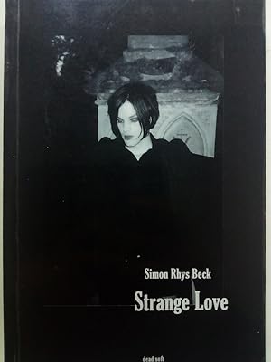Bild des Verkufers fr Strange Love. Roman zum Verkauf von Versandantiquariat Jena