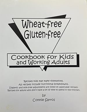 Seller image for Wheat-free Gluten-free Cookbook for Kids and Working Adults for sale by BookMarx Bookstore