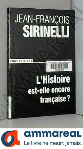 Seller image for L'Histoire est-elle encore franaise ? for sale by Ammareal