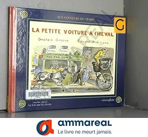 Seller image for La Petite Voiture  cheval for sale by Ammareal
