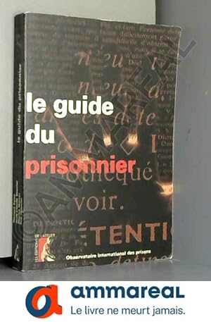 Image du vendeur pour Guide du prisonnier mis en vente par Ammareal