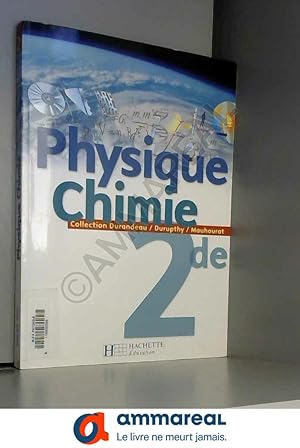 Imagen del vendedor de Physique Chimie 2e a la venta por Ammareal