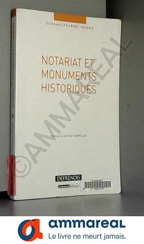 Bild des Verkufers fr Notariat et monuments historiques zum Verkauf von Ammareal