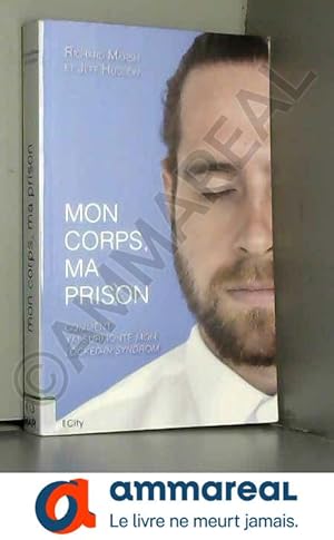 Seller image for Mon corps, ma prison for sale by Ammareal