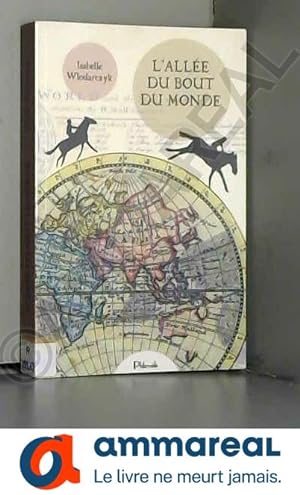 Seller image for L'Allee du Bout du Monde for sale by Ammareal