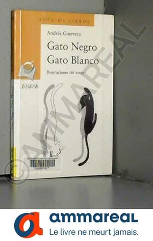 Seller image for Gato negro gato blanco / Black cat white cat for sale by Ammareal