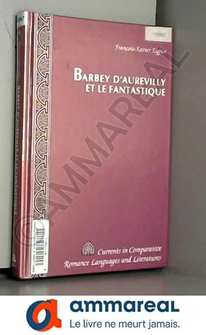 Imagen del vendedor de Barbey d'aurevilly et le fantastique a la venta por Ammareal