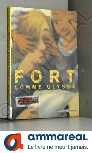 Imagen del vendedor de Fort comme Ulysse a la venta por Ammareal