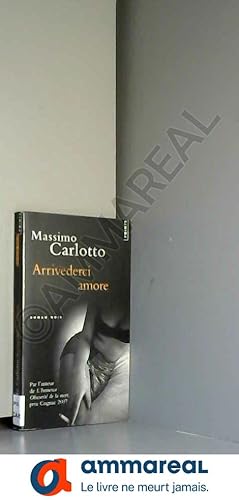 Seller image for Arrivederci amore for sale by Ammareal