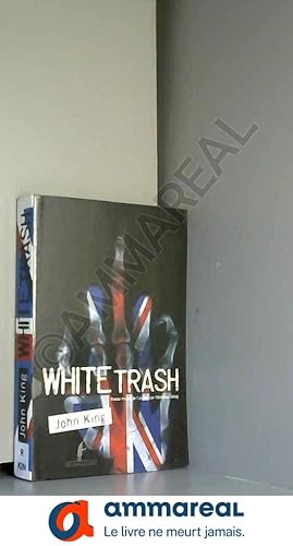 Image du vendeur pour White Trash mis en vente par Ammareal