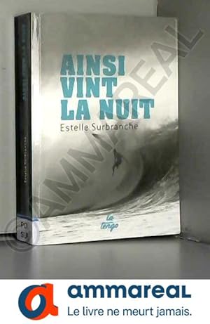 Image du vendeur pour Ainsi vint la nuit mis en vente par Ammareal