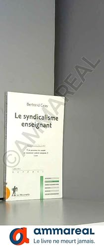 Seller image for Le syndicalisme enseignant for sale by Ammareal