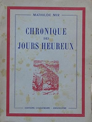 Chroniques des jours heureux