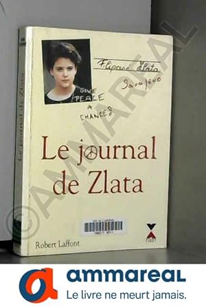 Image du vendeur pour Le journal de Zlata mis en vente par Ammareal