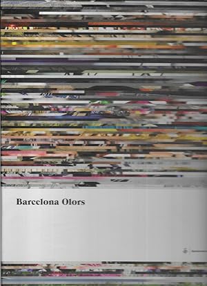 Barcelona Olors. Textos Anna Llauradó.