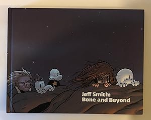 Seller image for Jeff Smith: Bone and Beyond [signed 1st ed, with sketch] for sale by Chancery Hill Books