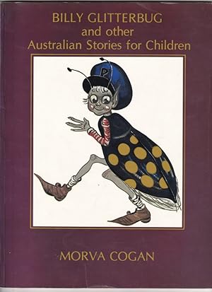 Seller image for Billy Glitterbug And Other Australian Stories For Children for sale by Broadwater Books
