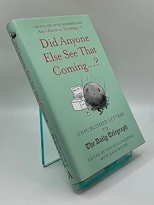 Seller image for Did Anyone Else See That Coming? for sale by Book_Attic