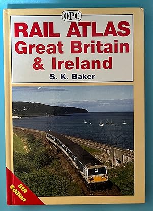 Rail Atlas Great Britain & Ireland