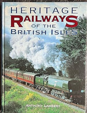 Seller image for Heritage Railways of the British Isles for sale by Book_Attic