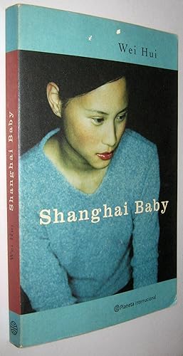 Seller image for SHANGHAI BABY for sale by UNIO11 IMPORT S.L.