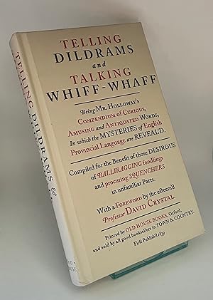 Imagen del vendedor de Telling Dildrams and Talking Whiff-Whaff a la venta por Book_Attic