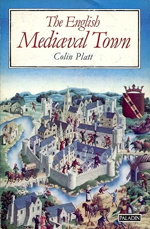 Immagine del venditore per The English Medieval Town venduto da Pendleburys - the bookshop in the hills