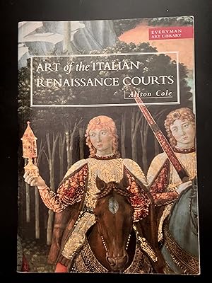 Bild des Verkufers fr Art of the Italian Renaissance Courts Virtue and Magnificence zum Verkauf von Book_Attic