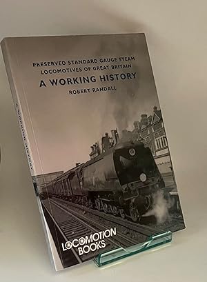 Preserved Standard Gauge Steam Locomotives of Great Britain
