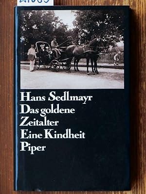 Das goldene Zeitalter. Eine Kindheit. [Mit e. Nachwort von Susanna Guéritaud-Sedlmayr.]