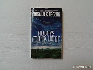 Seller image for Always Coming Home for sale by W. R. Slater - Books